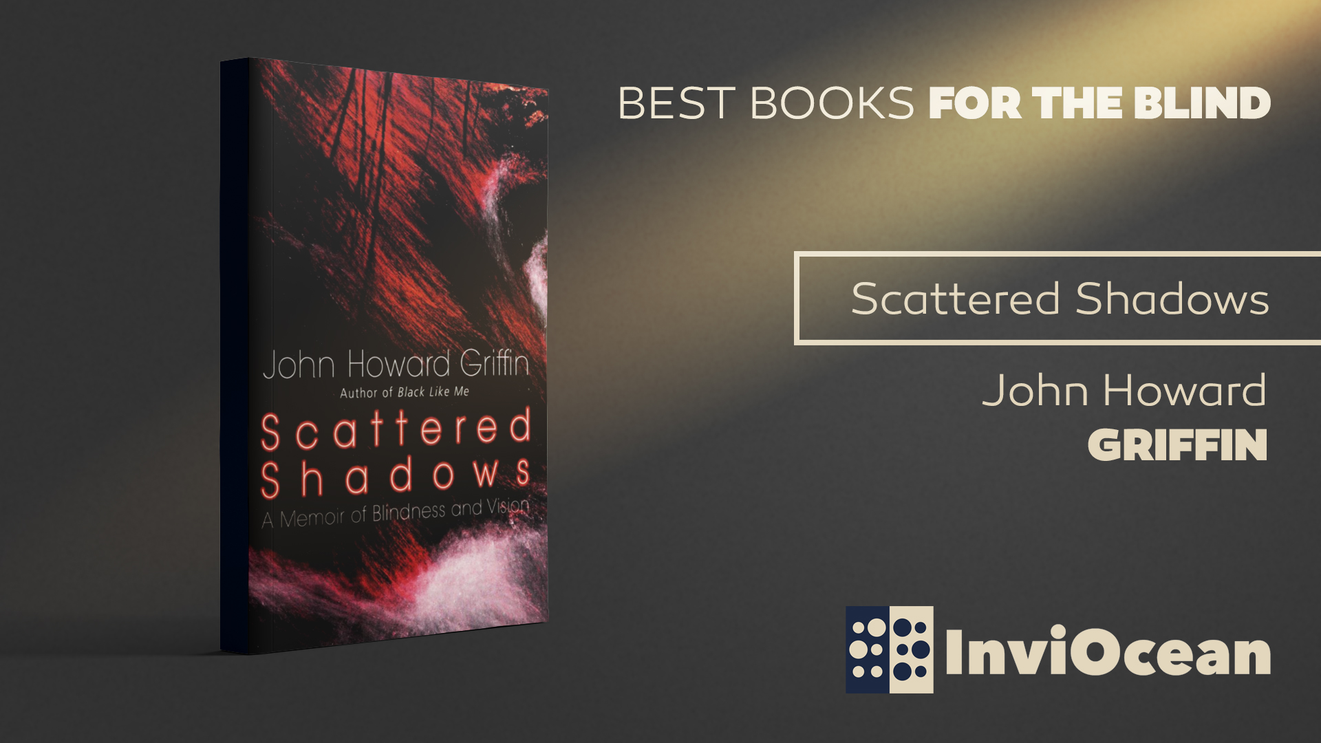 Scattered Shadows by John Howard Griffin